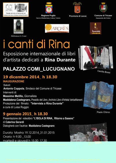 Lucugnano-19.12.2014/31.1.2015 c/o Palazzo Comi I CANTI DI RINA,E...