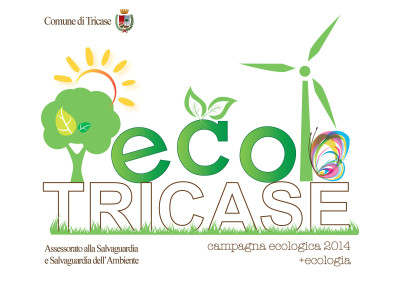 CAMPAGNA ECOLOGICA 2014 - COMUNE DI TRICASE