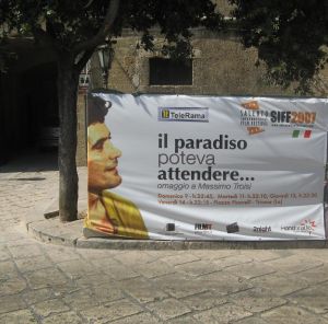 Tricase - piazza Giuseppe Pisanelli - Striscione che pubblicizza la IV Edzione del SIFF (8-16 settembre 2007)