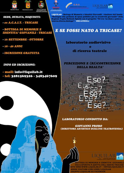 E SE FOSSI NATO A TRICASE...?