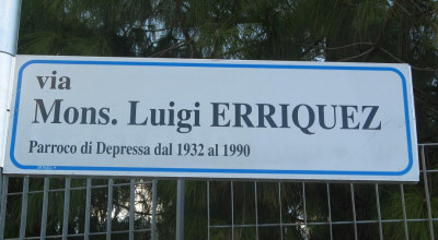 Depressa - Strada dedicata a Monsignor Luigi Erriquez