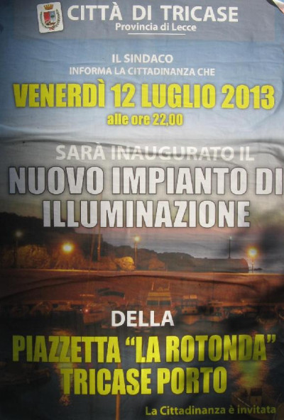 Tricase Porto - 12 luglio 2013 - ore 22 - Inaugurato il nuovo impianto di ill...