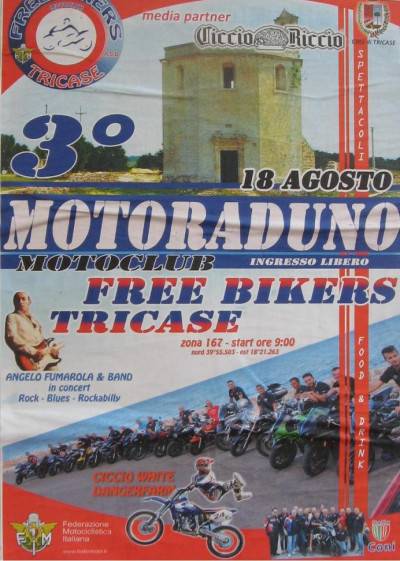 Tricase - 18 agosto 2013 - Zona 167 - ore 9.00 - 3° Motoraduno Motoclub F...