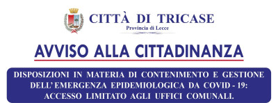 AVVISO ALLA CITTADINANZA: DISPOSIZIONI IN MATERIA DI CONTENIMENTO E GESTIONE ...