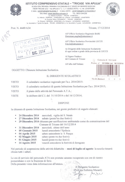 Periodo di chiusura dell'Istituto Comprensivo Statale Tricase via Apuli...