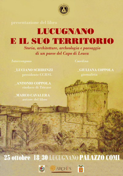 Lucugnano - 25 ottobre 2014 - Ore 18.30 - Sala conferenze di Palazzo Comi - ...
