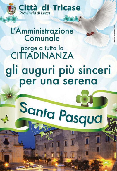 Auguri pasquali dell'Amministrazione Comunale a tutta la Cittaidnanza Auguri pasquali dell'Amministrazione Comunale a tutta la Cittaidnanza