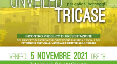 Unveiled Tricase. Nuovi racconti per antichi paesaggi - incontro di presentaz...