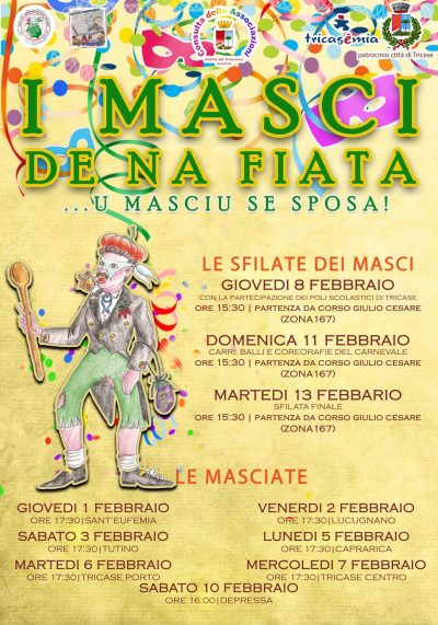 I MASCI DE NA FIATA...U MASCIU SE SPOSA! (LE SFILATE DEI MASCI:8, 11 E 13 FEB...